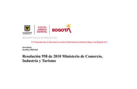 Resolución 958 de 2010 Ministerio de Comercio, Industria y Turismo